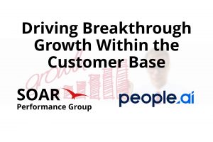 Webinar: Driving Breakthrough Growth Within the Customer Base