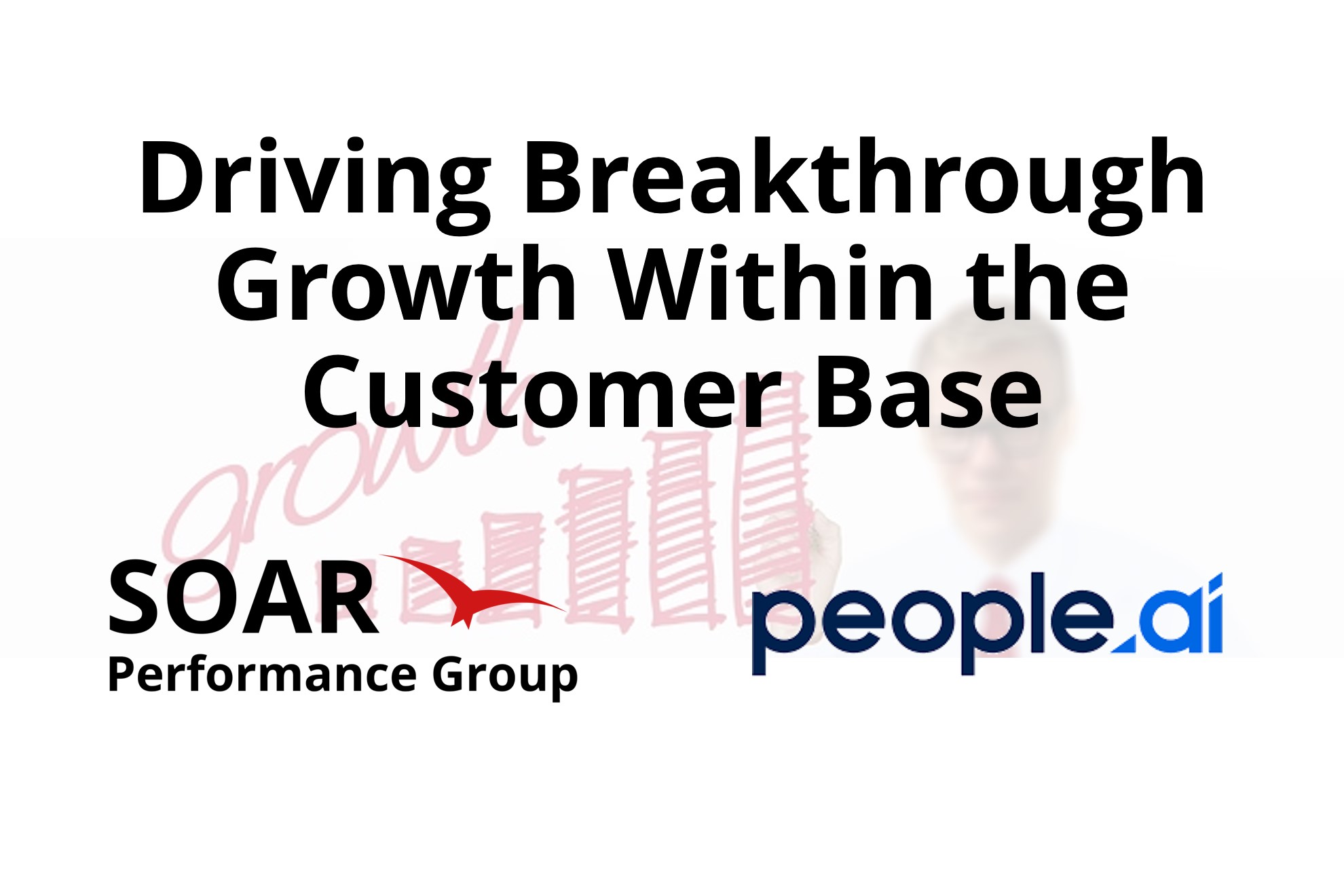 webinar-driving-breakthrough-growth-within-the-customer-base